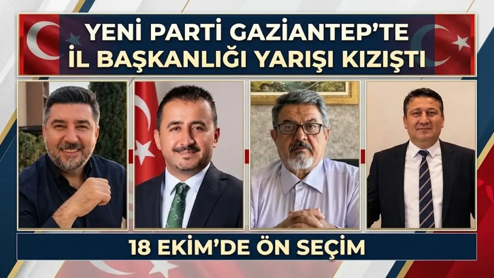 Yeni Parti Gaziantep’te il başkanlığı yarışı kızıştı