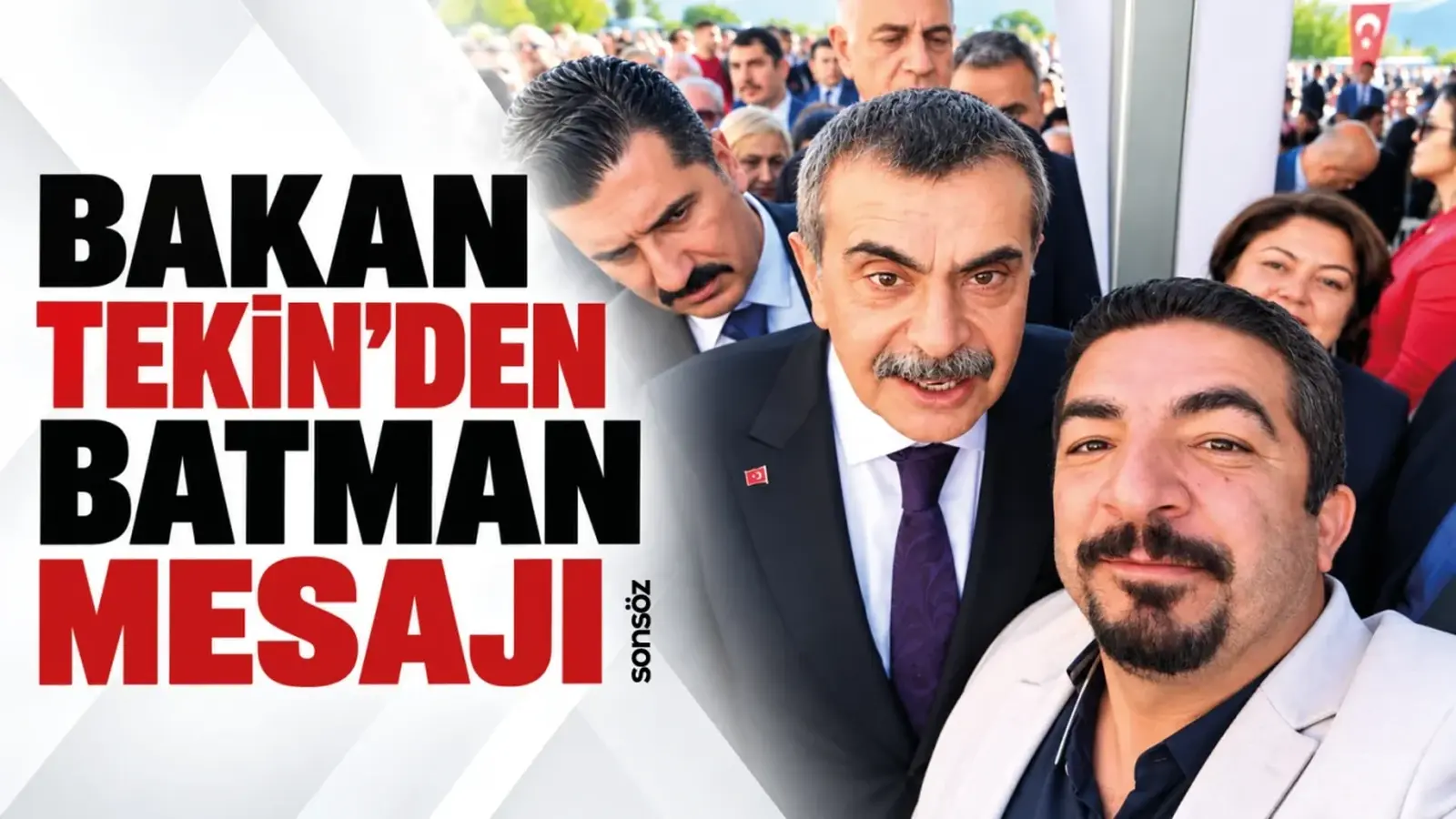 Bakan Tekin’den Batman mesajı
