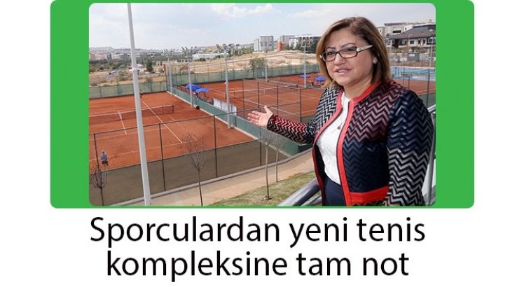 Sporculardan yeni tenis kompleksine tam not 