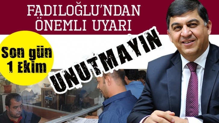 Fadıloğlu’ndan önemli uyarı 