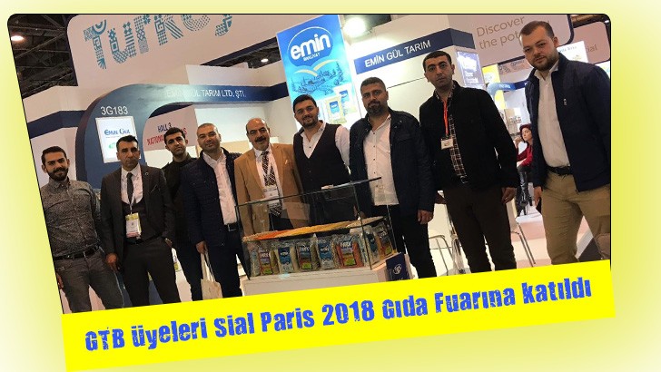 GTB üyeleri Sial Paris 2018 Gıda Fuarına katıldı 