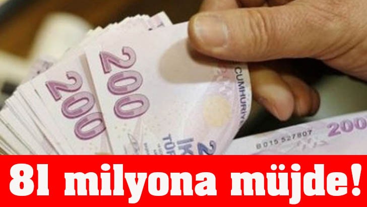 81 milyona müjde! Memur, emekli ve çalışanlar...