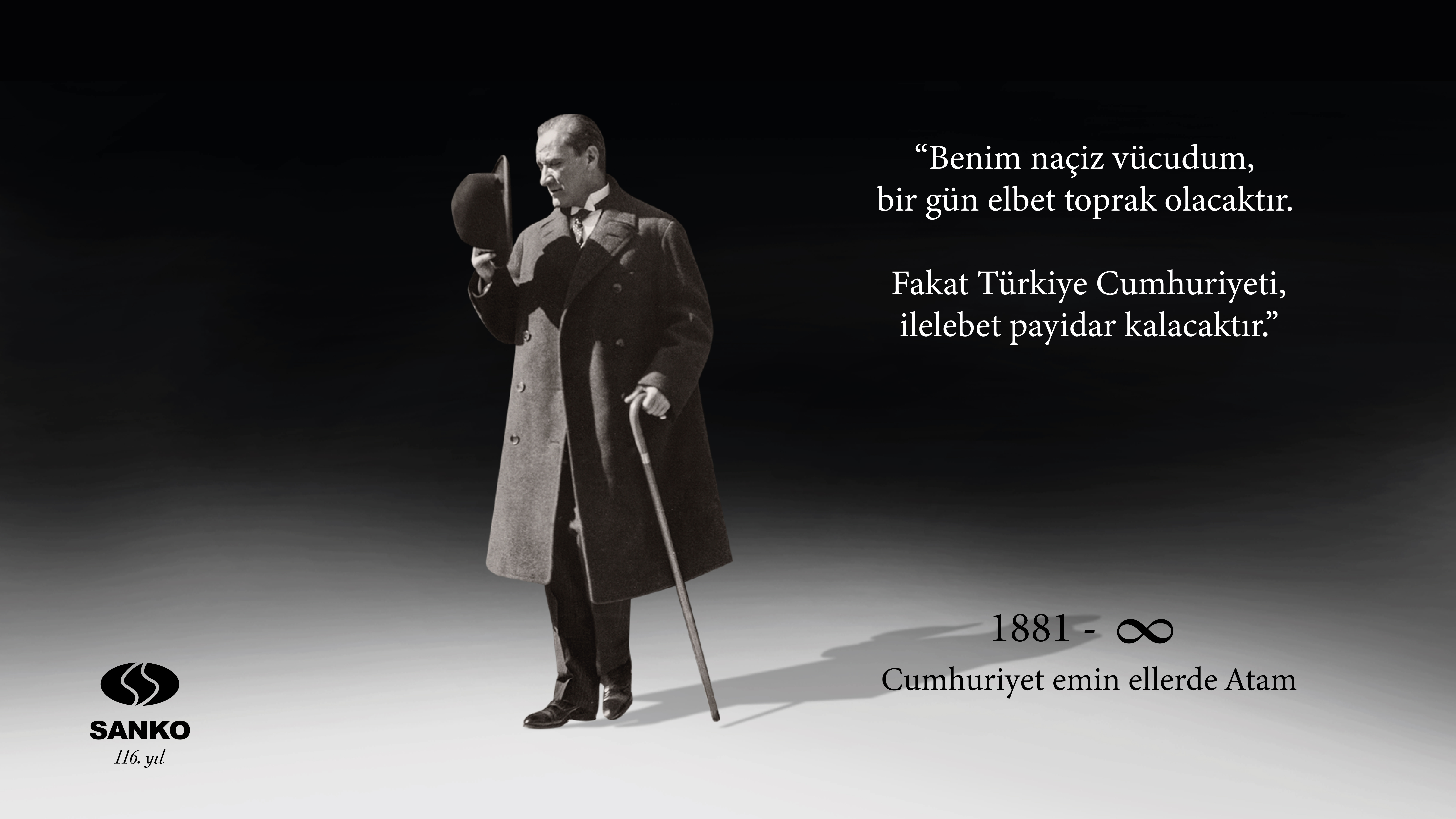 "CUMHURİYET EMİN ELLERDE ATAM"